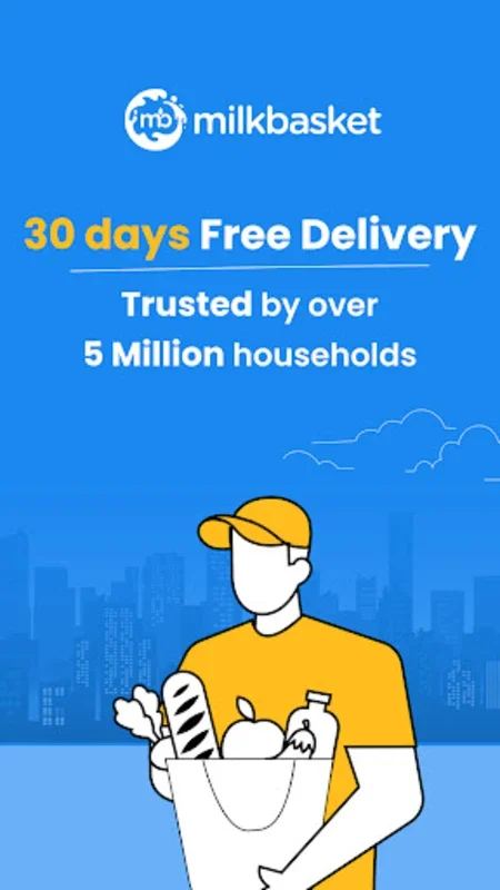 Milkbasket for Android - Hassle - Free Grocery Delivery