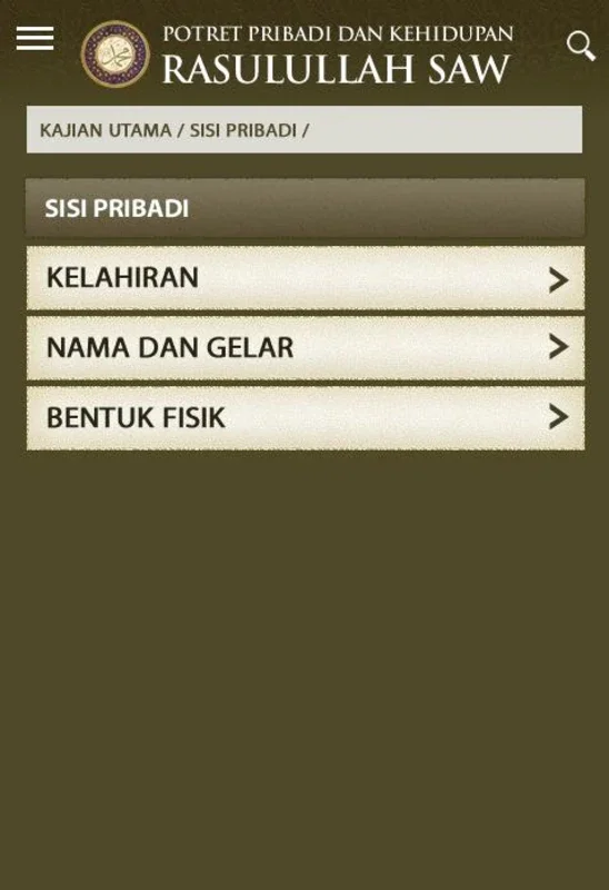 Potret Pribadi dan Kehidupan Nabi Muhammad SAW for Android - Enrich Your Spiritual Journey