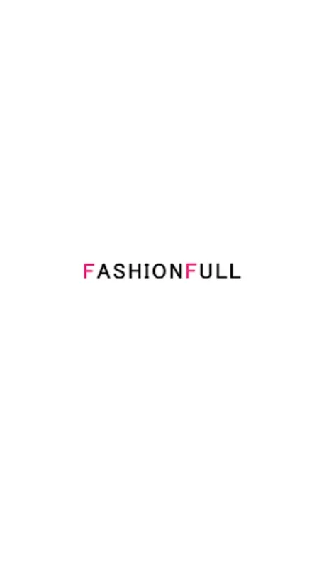 FashionFull for Android - Enhance Your Shopping