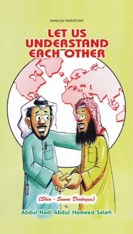 Shia - Sunni Dialogue for Android: Promoting Interfaith Respect