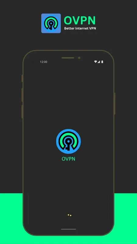 OVPN - Safer Internet VPN for Android - Secure Internet Access