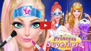 From Princess to Superhero for Android - Transform with Style