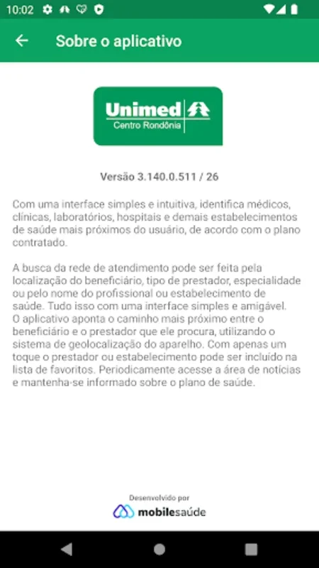 Unimed Centro Rondônia - Cliente for Android - Navigate Healthcare Easily