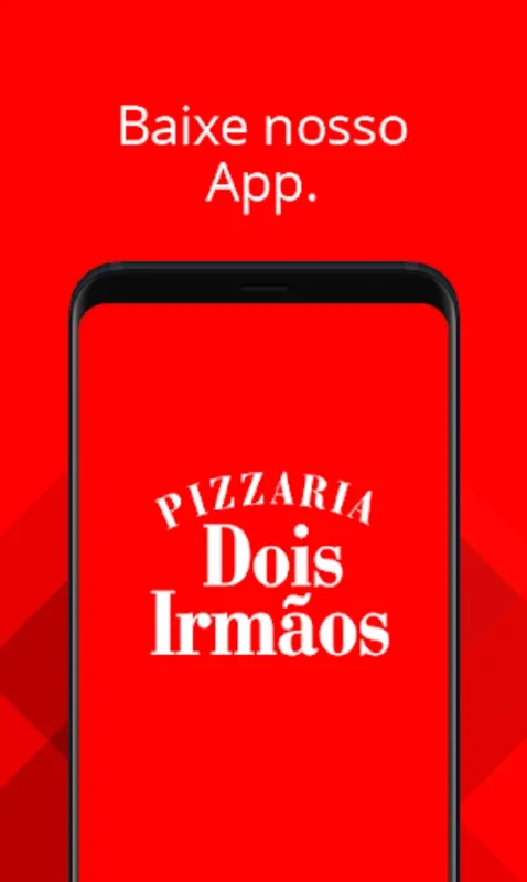 Pizzaria Dois Irmãos for Android - Effortless Pizza Ordering