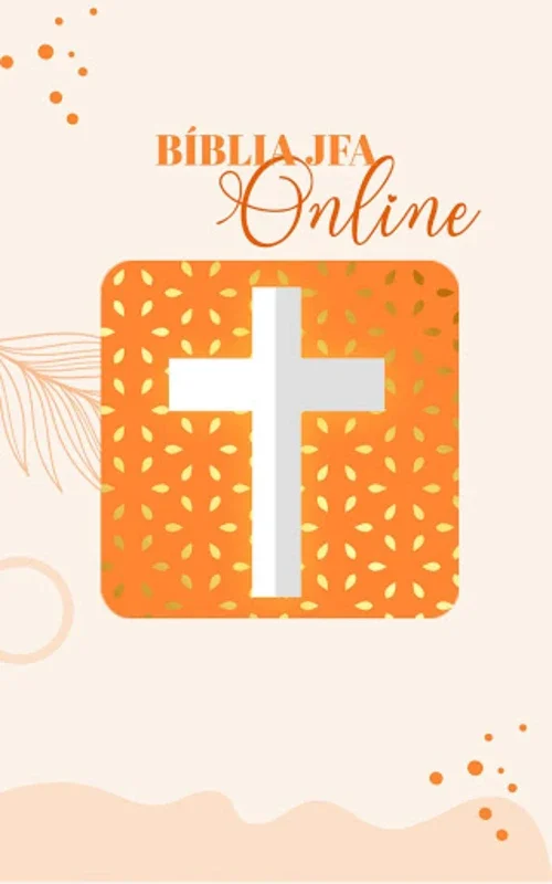 Bíblia JFA Online for Android - Enrich Your Spiritual Journey