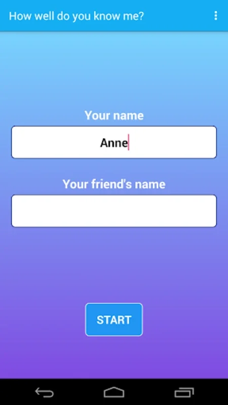 How well do you know me? for Android - Strengthen Friendships