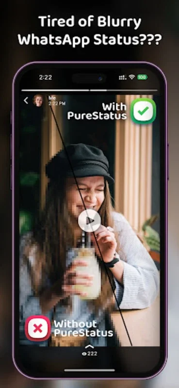 PureStatus: ByeBye Blur Status for Android - Preserve HD Video Quality