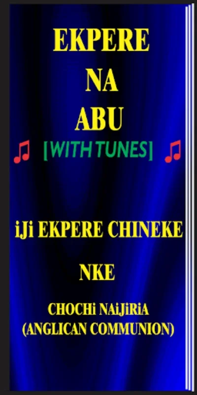 Ekpere Na Abu Audio Tunes for Android - Rich Igbo Hymnal Experience