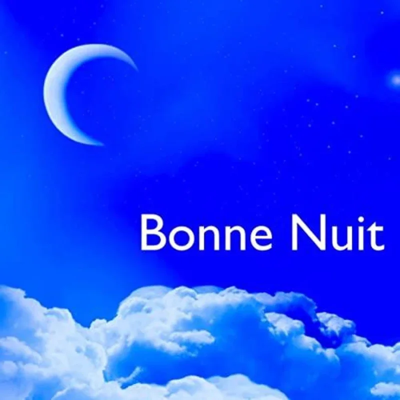 Bonjour Bonsoir Bonne Nuit for Android - Fresh Greetings Daily