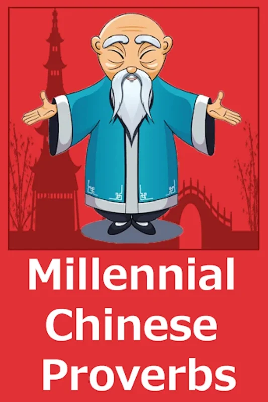 Millennial Chinese Proverbs for Android - Download the APK from AppHuts