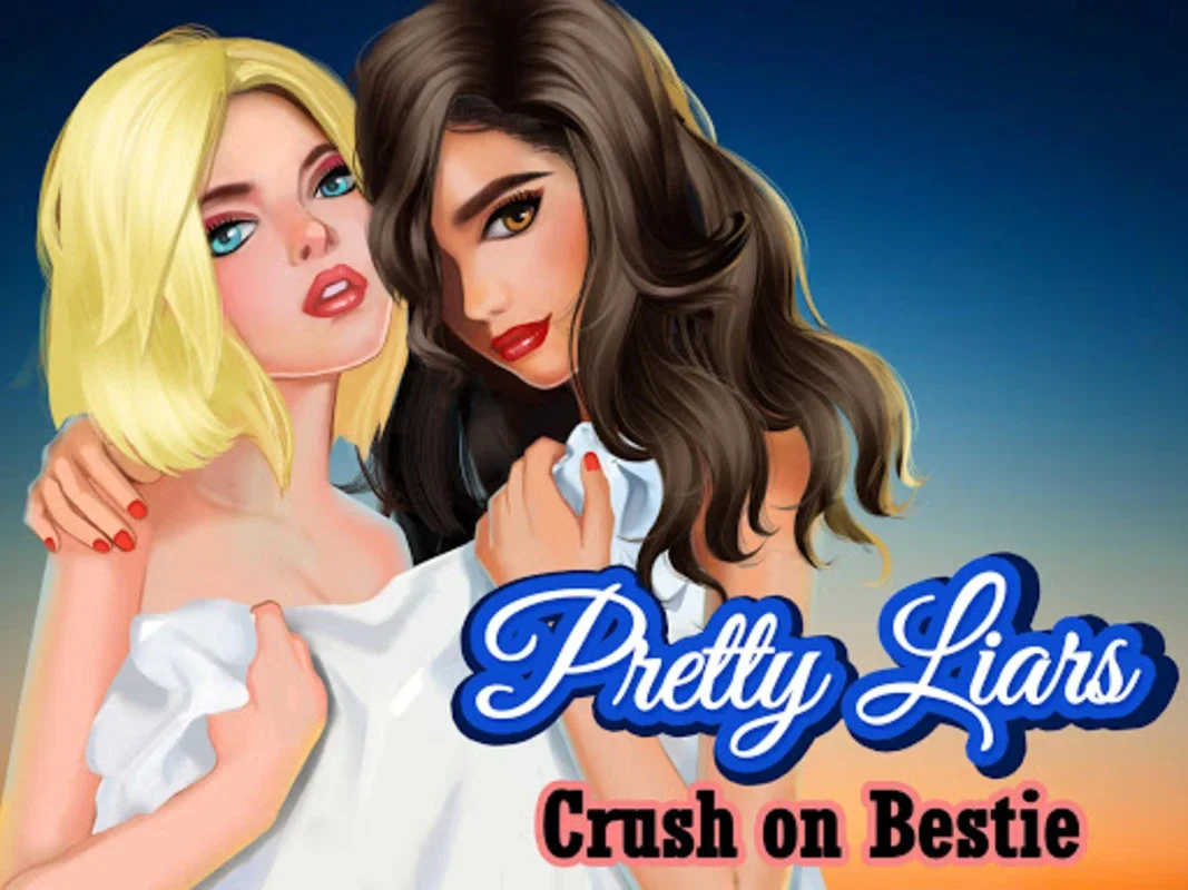 Pretty Liars 3: Crush on Bestie for Android - Engaging Friendship Game