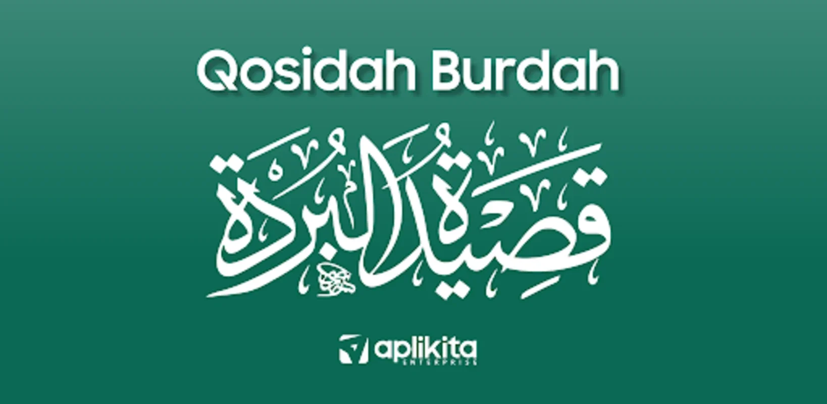 Qasidah Burdah for Android - Access the Spiritual Poetry