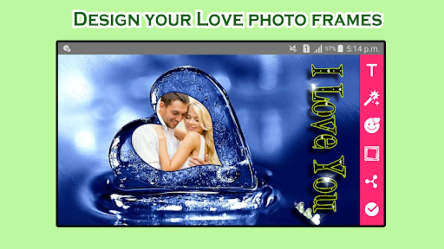 I Love You Photo Frames for Android - Free Download from AppHuts