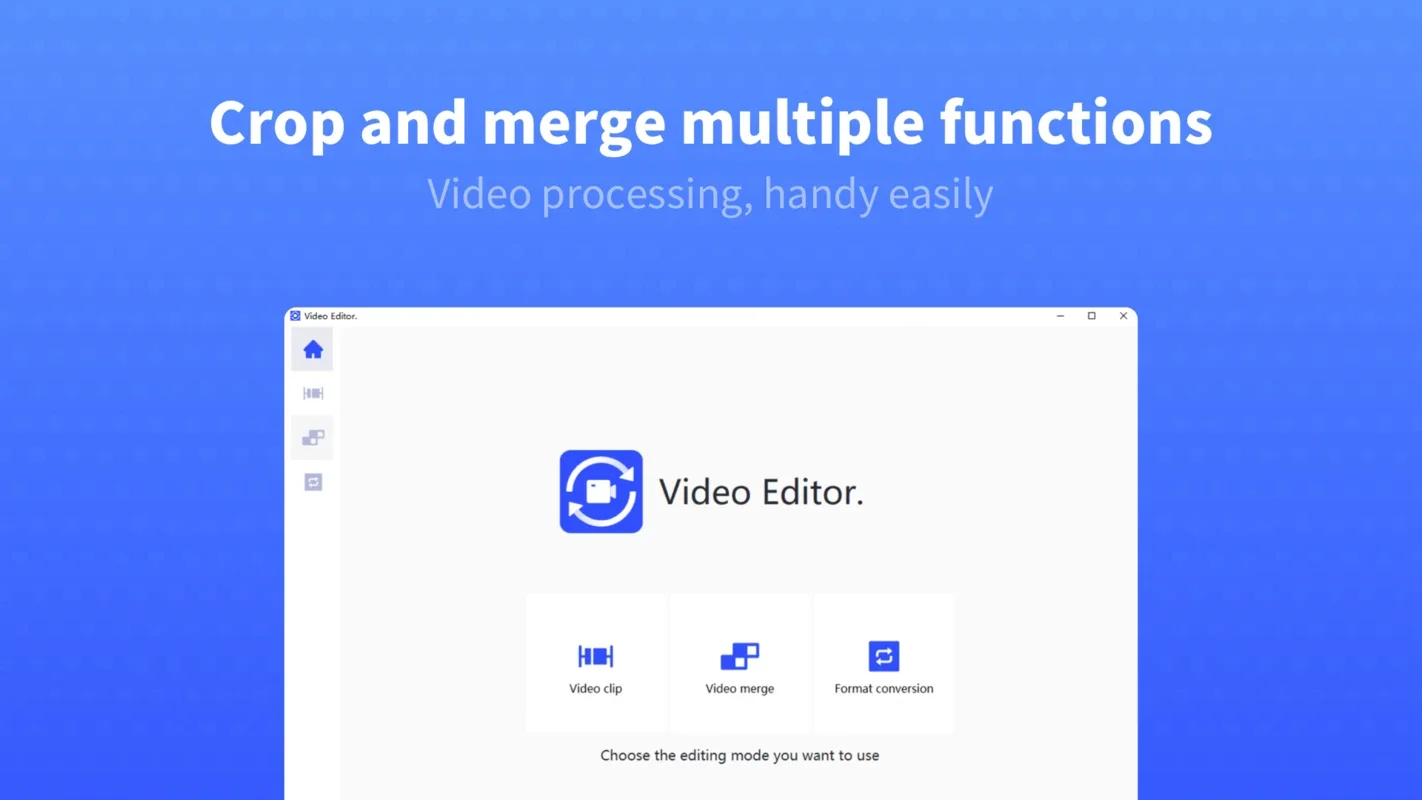 Video Editor - Merge & Convert for Windows