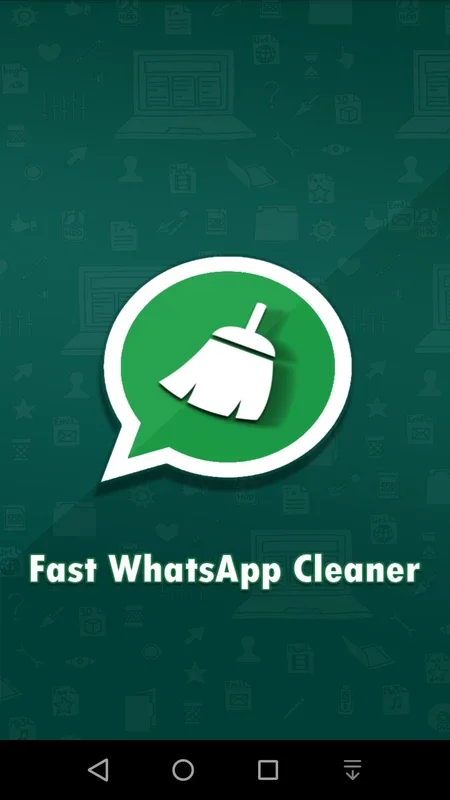 Fast WhatsApp Cleaner for Android - Optimize Your Phone's Memory