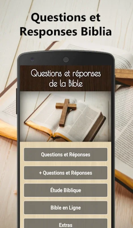 Questions et Réponses Bíbliques for Android - A Spiritual Knowledge Companion