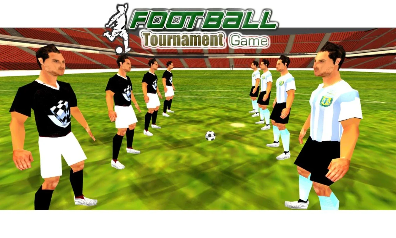 Play Real Football Tournament for Android - Immersive Virtual Experience