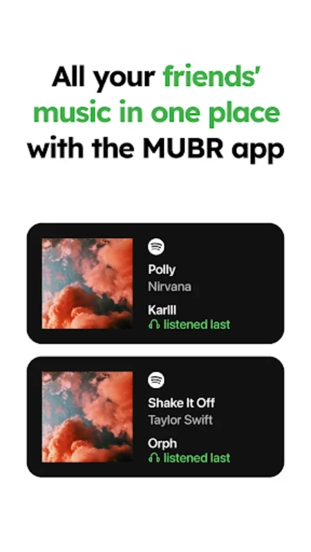 Mubr for Android - Connect with Friends via Spotify Streams