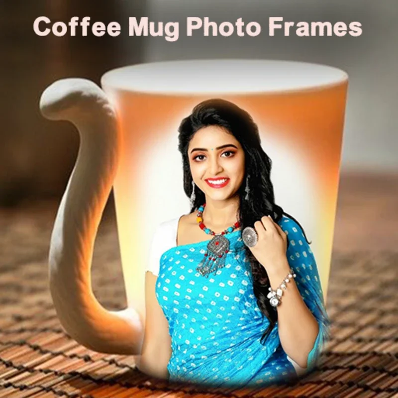 Coffee Mug Photo Frames for Android - Create Unique Photo Memories