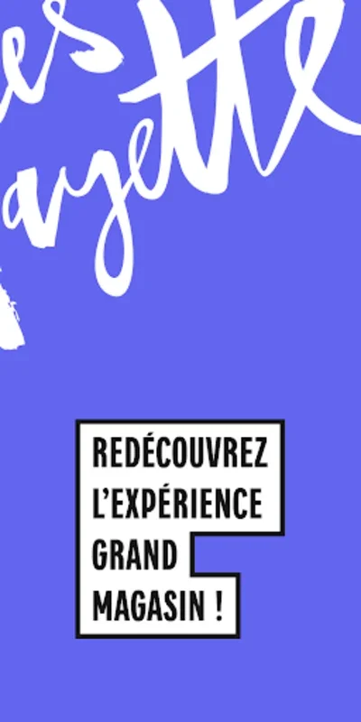 Galeries Lafayette for Android - Shop with Exclusive Offers