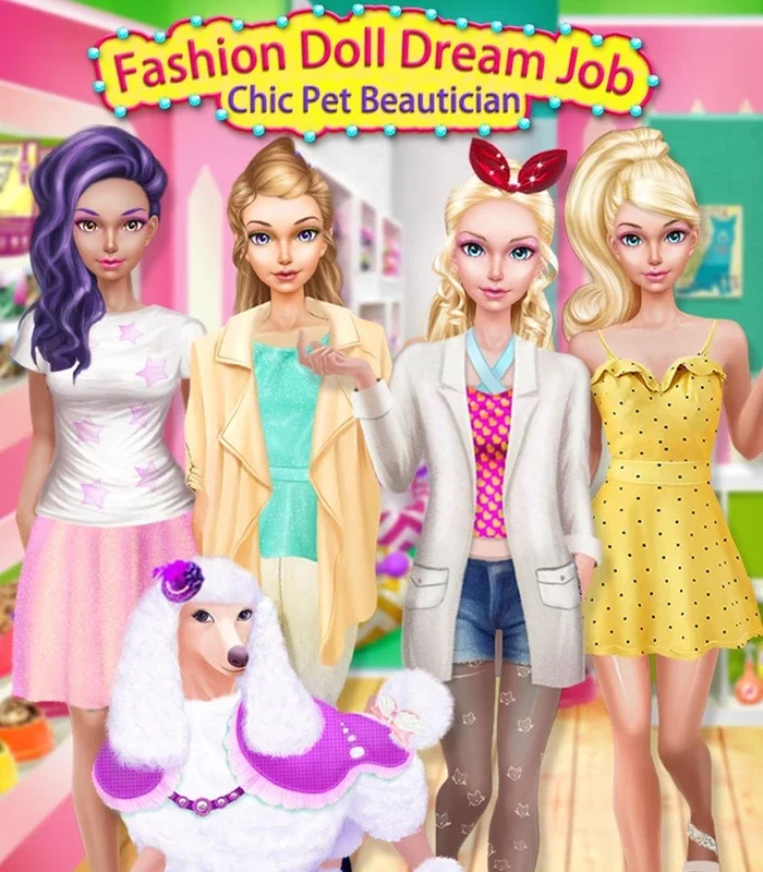 Fashion Doll Dream Job - Chic Pet Beautician for Android