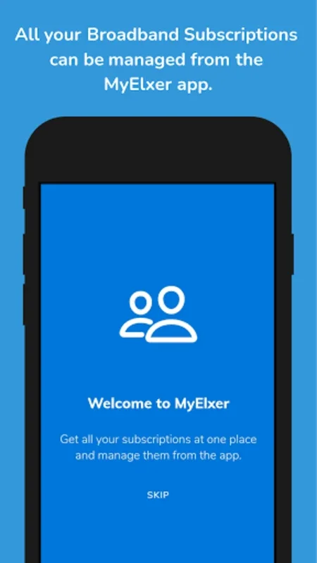 MyElxer for Android: Simplify Broadband Management