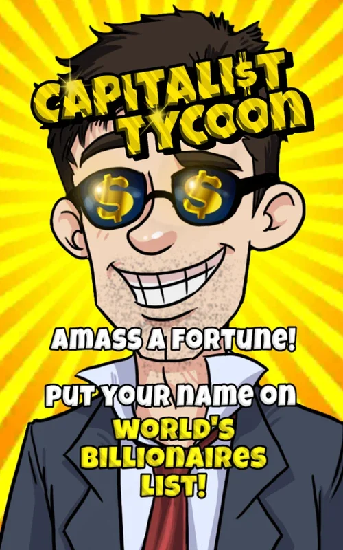 Capitalist Tycoon for Android - Climb the Wealth Ladder