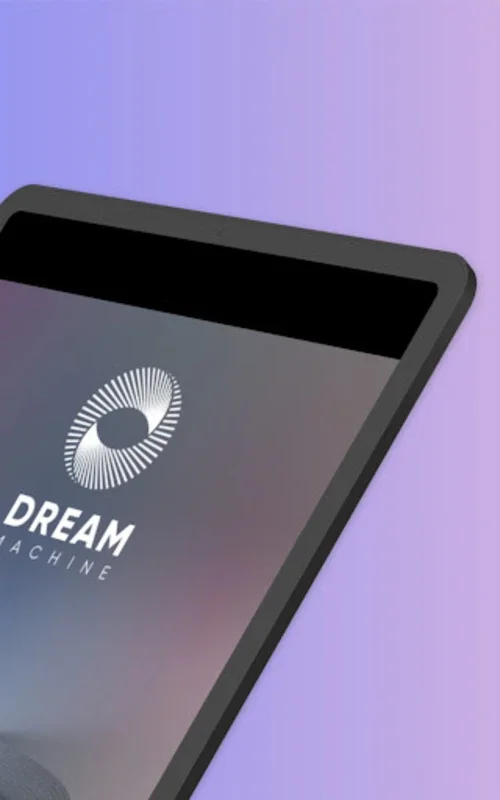 DREAM MACHINE for Android - Unlock Consciousness