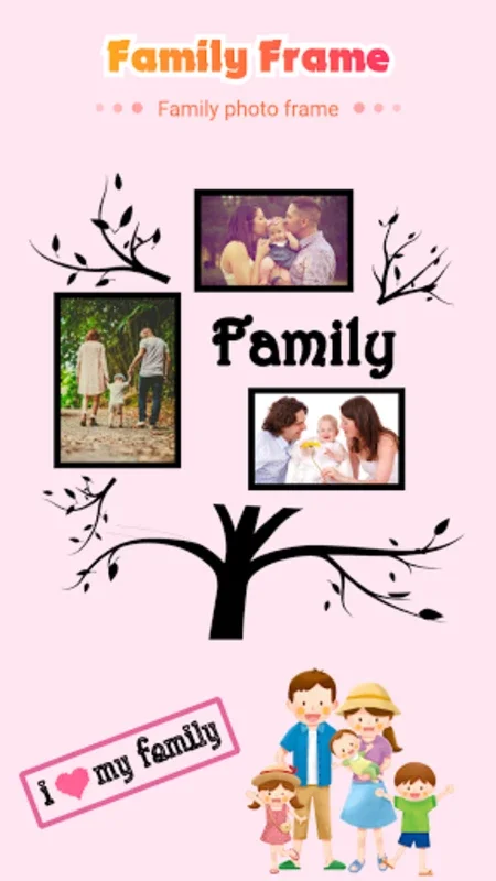 Family photo editor & frames for Android - Preserve Family Memories