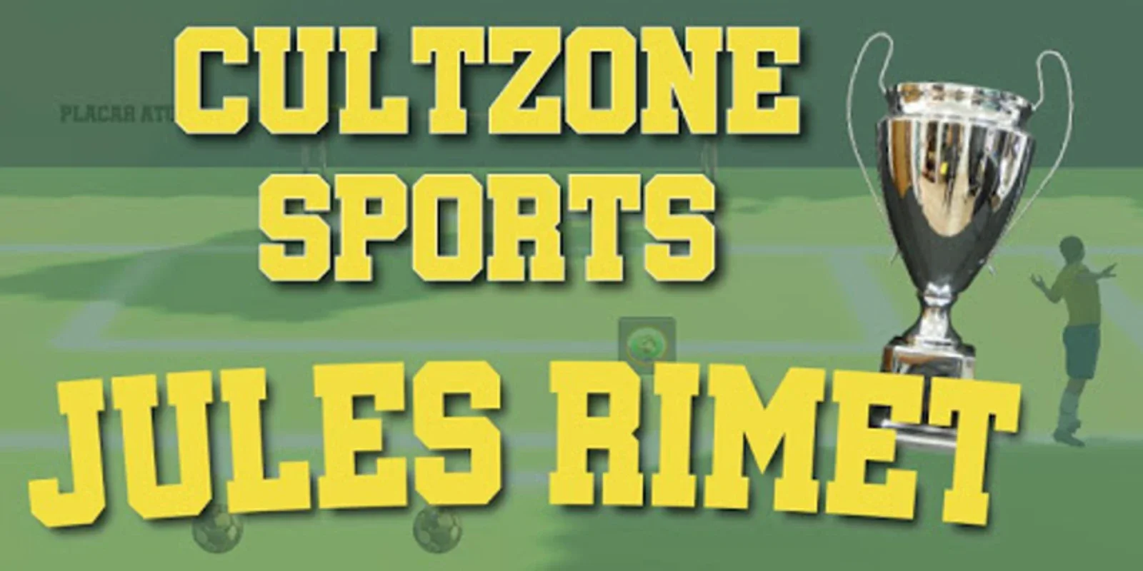 CULTZONE Sports JulesRimet for Windows - Exciting Ball Game