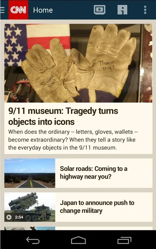 CNN Breaking US and World News for Android - Stay Informed