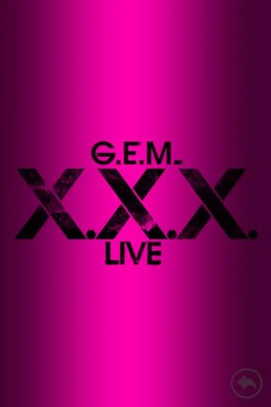 X.X.X.Live for Android - Exclusive G.E.M. Concert Content