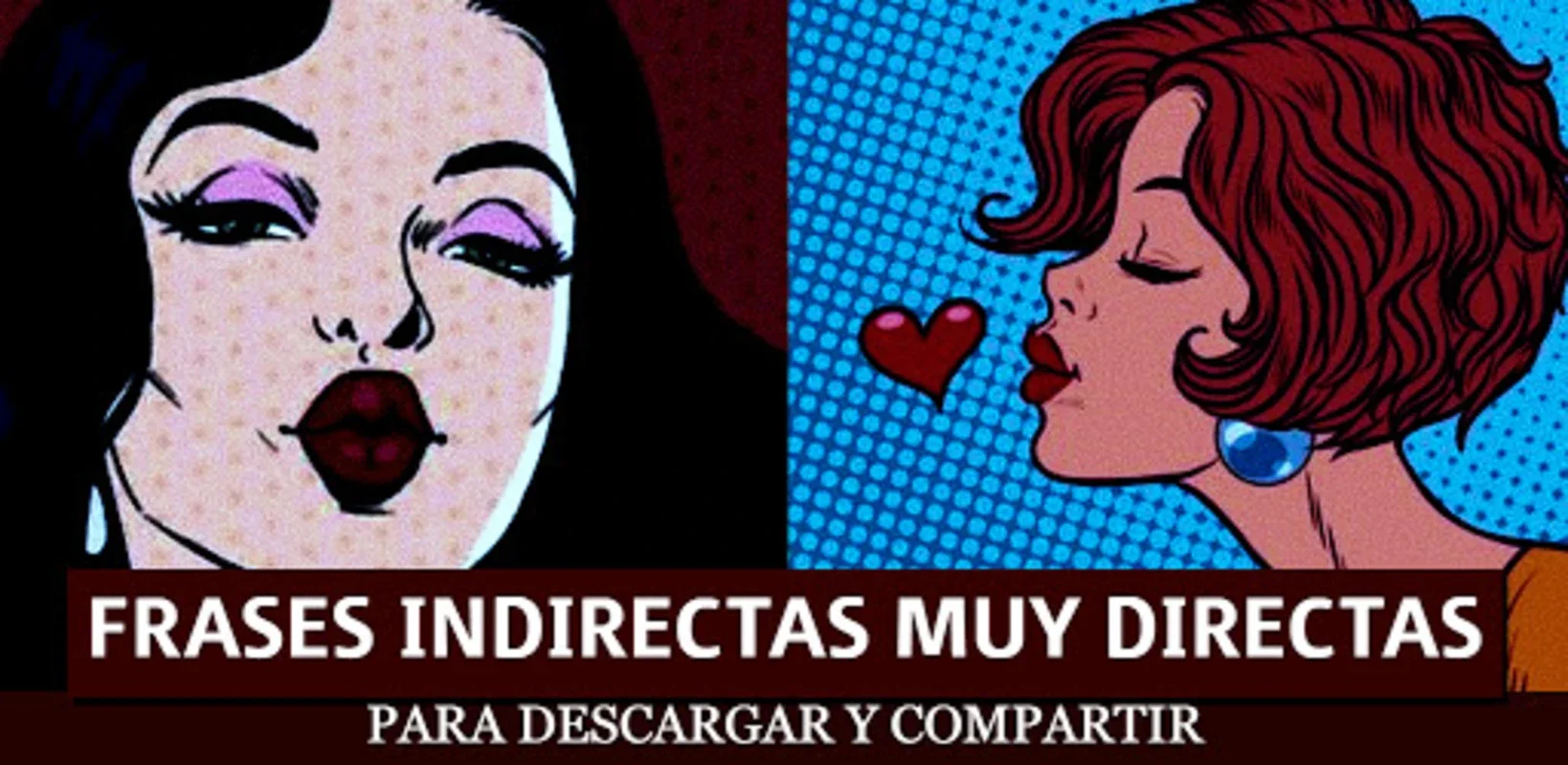 Indirectas muy directas for Android - Expressive Phrases & Images