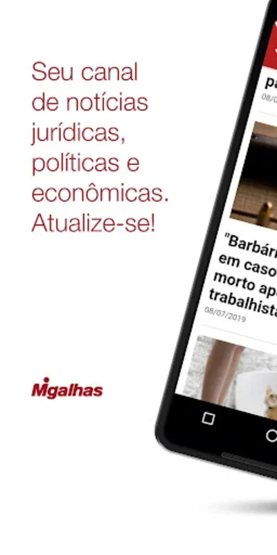 Migalhas for Android: Stay Informed on Law, Politics, and Economy