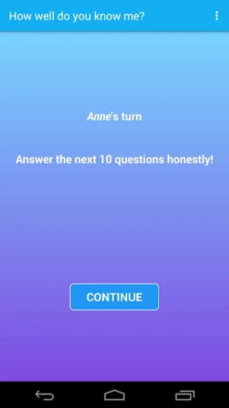 How well do you know me? for Android - Strengthen Friendships