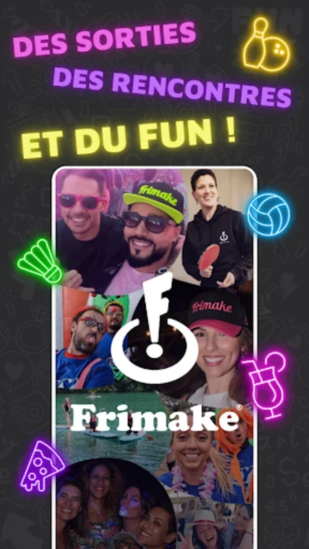 Frimake - Rencontres amicales for Android: Build Real Friendships