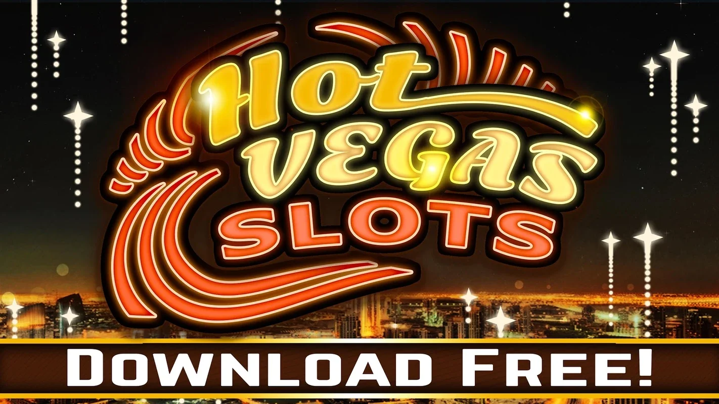 Hot Vegas Slots for Android - No Wifi Needed