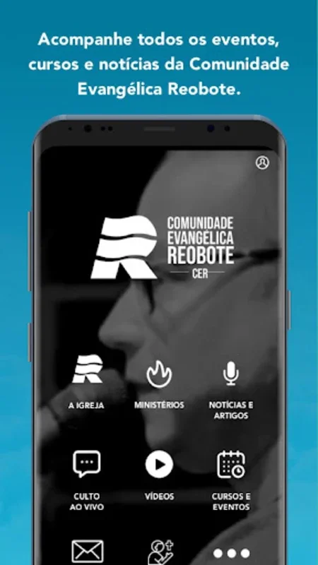 Reobote for Android: Connecting the Evangelical Community